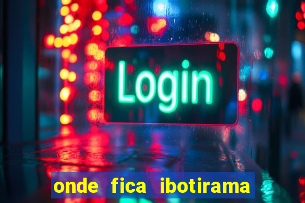 onde fica ibotirama na bahia